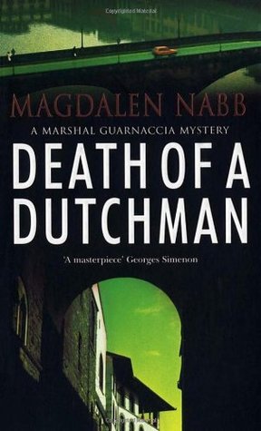 Death of a Dutchman (2005) by Magdalen Nabb