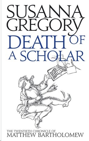 Death of a Scholar by Susanna Gregory