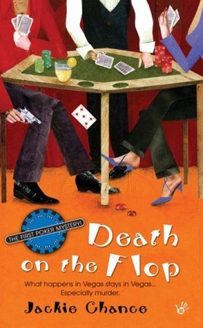 Death On the Flop (2007) by Jackie Chance
