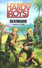 Deathgame (1991) by Franklin W. Dixon