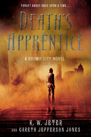 Death's Apprentice (2012) by K.W. Jeter
