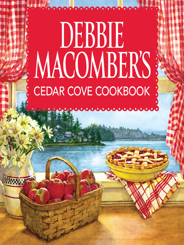 Debbie Macomber's Cedar Cove Cookbook by Debbie Macomber