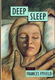 Deep Sleep (1992) by Frances Fyfield