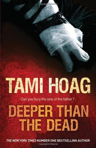 Deeper Than The Dead by Hoag, Tami