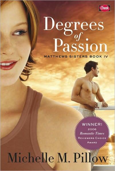 Degrees of Passion by Michelle M. Pillow