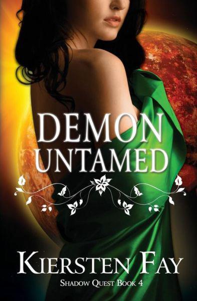 Demon Untamed by Fay, Kiersten