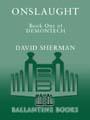 Demontech: Onslaught by David Sherman