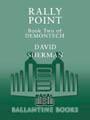 Demontech: Rally Point: 2 (Demontech Book 2) by David Sherman