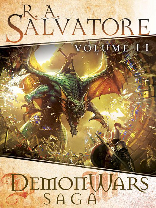 DemonWars Saga Volume 2: Mortalis - Ascendance - Transcendence - Immortalis (The DemonWars Saga) by R.A. Salvatore