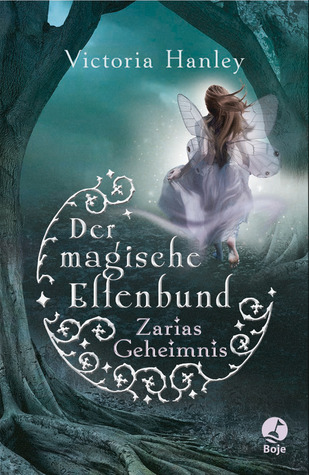 Der Magische Elfenbund Zarias Geheimnis (2010) by Victoria Hanley