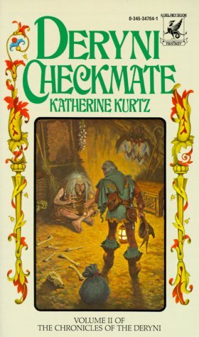 Deryni Checkmate (1987) by Katherine Kurtz