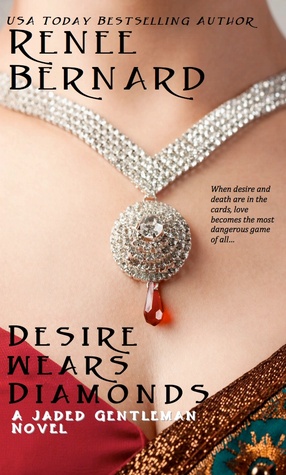 Desire Wears Diamonds by Renee Bernard