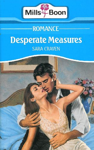 Desperate Measures by Sara Craven