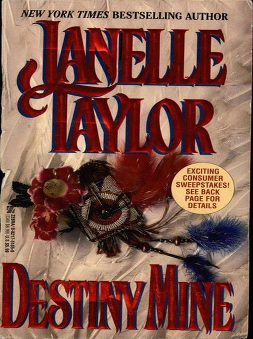 Destiny Mine by Janelle Taylor