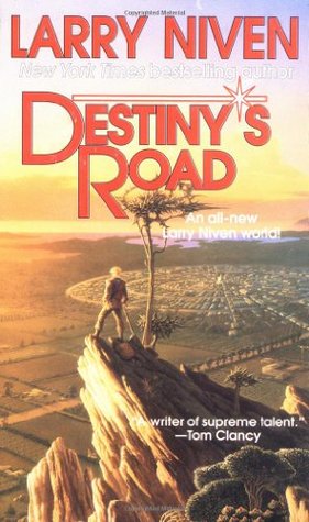 Destiny's Road (1998) by Larry Niven