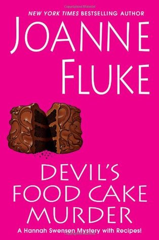 Devil's Food Cake Murder (2011) by Joanne Fluke