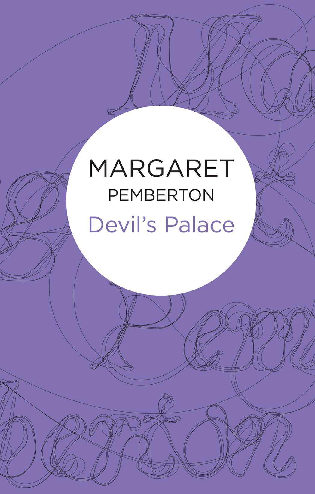 Devil's Palace by Margaret Pemberton