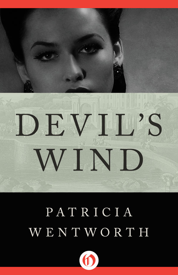 Devil's Wind by Patricia Wentworth