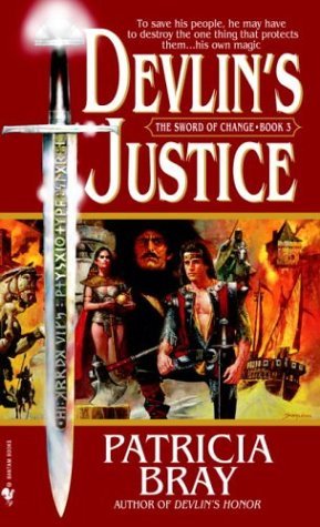 Devlin's Justice (2004) by Patricia Bray