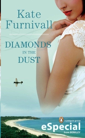 Diamonds in the Dust by Kate Furnivall