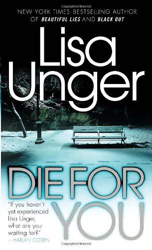 Die for You by Lisa Unger