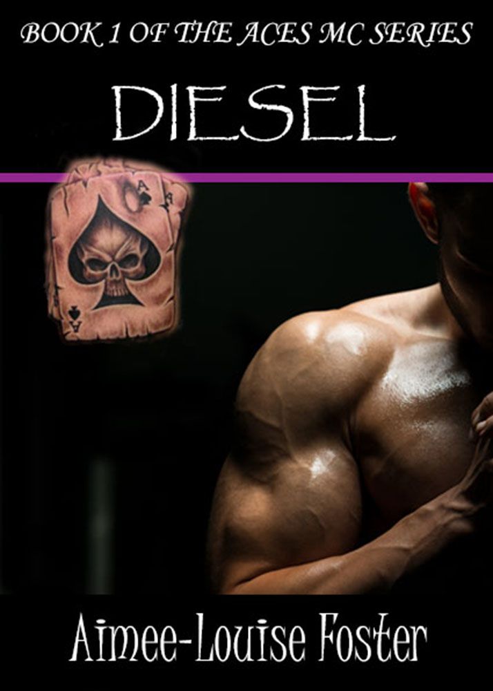 Diesel (Aces MC Series Book 1) by Aimee-Louise Foster