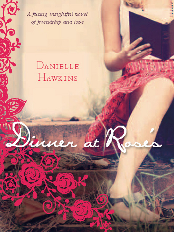 Dinner at Rose's by Danielle Hawkins