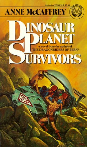 Dinosaur Planet Survivors (2002) by Anne McCaffrey