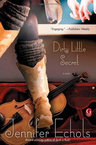 Dirty Little Secret by Jennifer Echols
