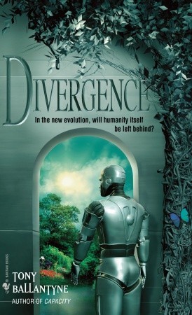 Divergence (2007) by Tony Ballantyne