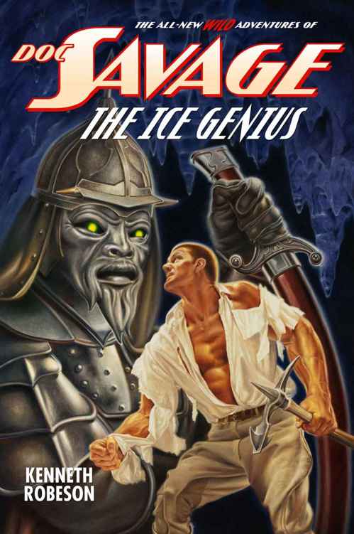 Doc Savage: The Ice Genius (The Wild Adventures of Doc Savage Book 12) by Kenneth Robeson