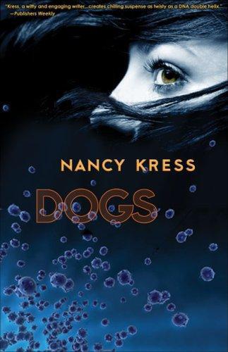 Dogs by Nancy Kress