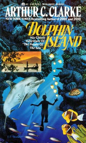 Dolphin Island (1987) by Arthur C. Clarke
