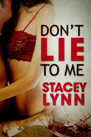 Don't Lie to Me (2000) by Stacey  Lynn