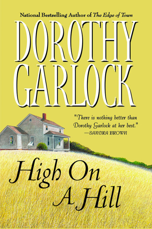 Dorothy Garlock by High on a Hill