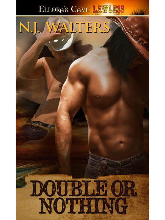 Double or Nothing by N.J. Walters