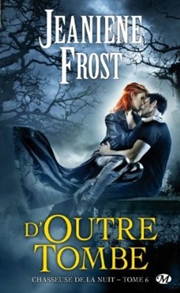 D'outre-tombe (2012) by Jeaniene Frost