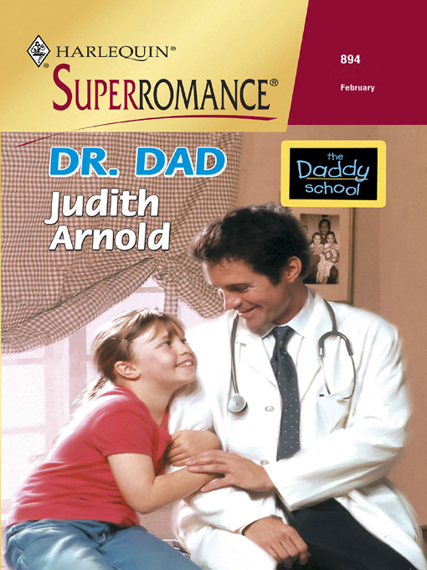 Dr. Dad (2000) by Judith Arnold
