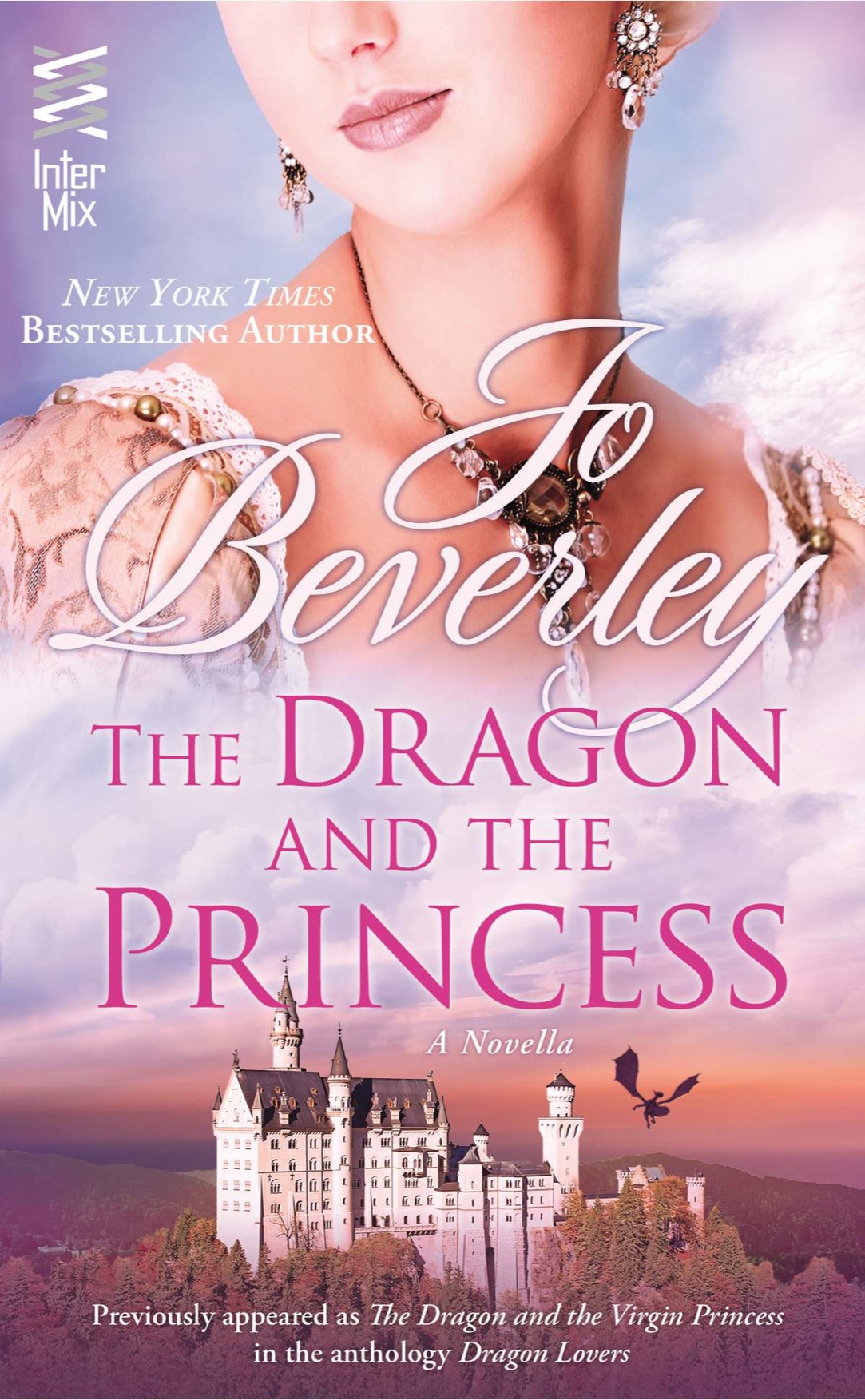Dragon and the Princess (2014) by Jo Beverley