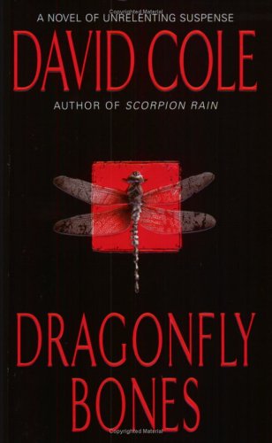Dragonfly Bones (2003) by David Cole