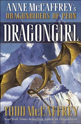 Dragongirl (2010) by Todd J. McCaffrey