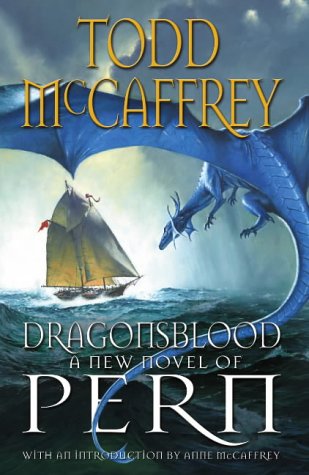 Dragonsblood (2015) by Todd J. McCaffrey