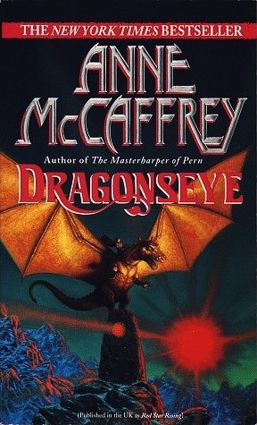 Dragonseye (2002) by Anne McCaffrey