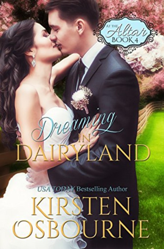 Dreaming in Dairyland by Kirsten Osbourne