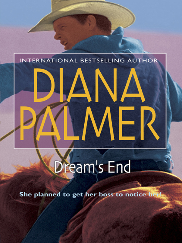 Dream's End (1979) by Diana Palmer