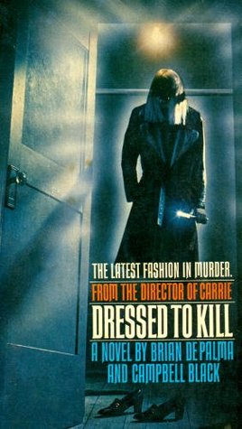 Dressed To Kill (1980) by Campbell Black