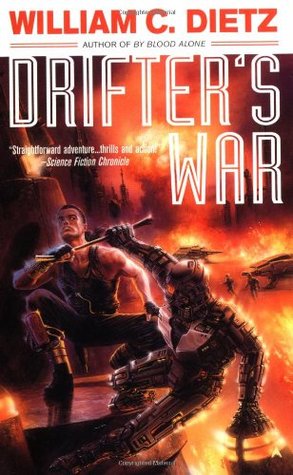 Drifter's War (1992) by William C. Dietz