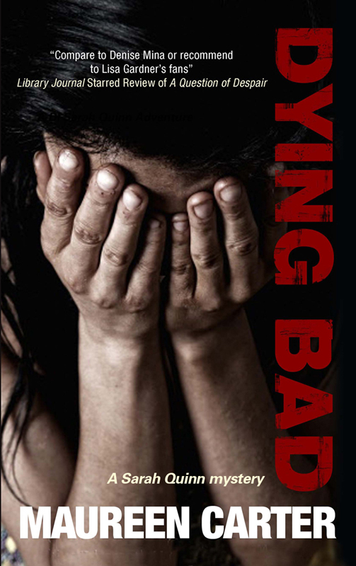 Dying Bad (2012) by Maureen Carter
