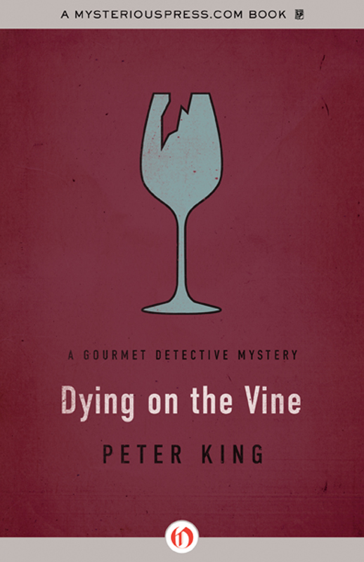 Dying on the Vine by Peter King