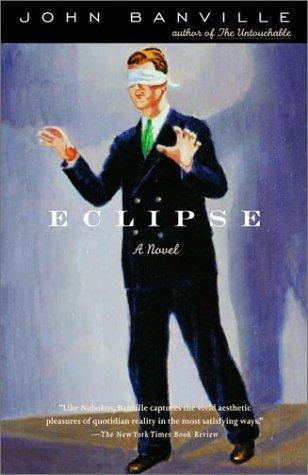 Eclipse: A Novel by John Banville